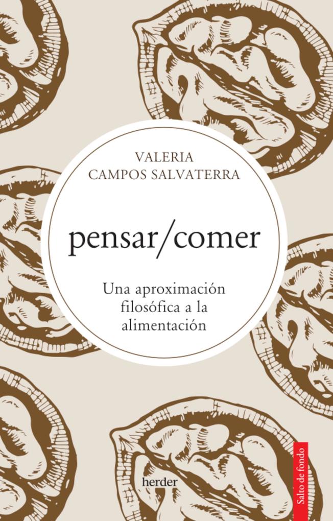 Produktbild: pensar/comer | Valeria Rocío Campos Salvaterra