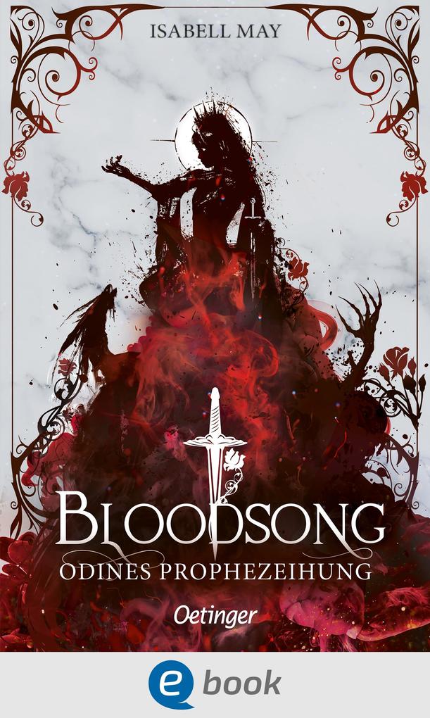 Produktbild: Bloodsong 1. Odines Prophezeiung | Isabell May