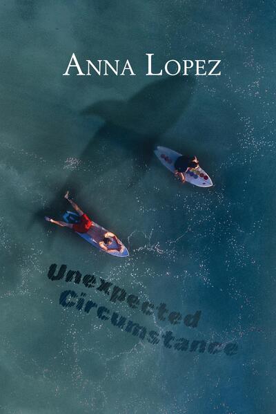 Produktbild: Englisch Lernen mit Unexpected Circumstance | Anna Lopez