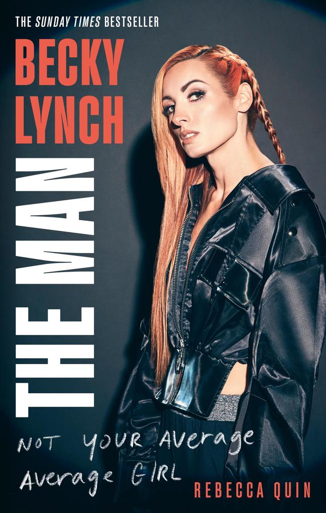 Produktbild: Becky Lynch: The Man | Rebecca Quin