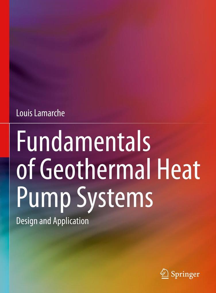 Produktbild: Fundamentals of Geothermal Heat Pump Systems | Louis Lamarche