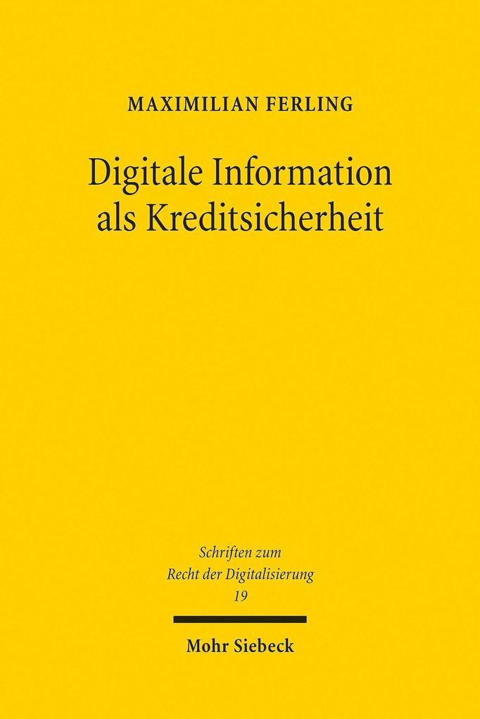 Produktbild: Digitale Information als Kreditsicherheit | Maximilian Ferling