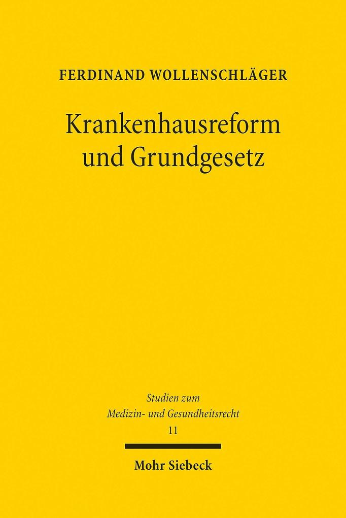 Produktbild: Krankenhausreform und Grundgesetz | Ferdinand Wollenschläger