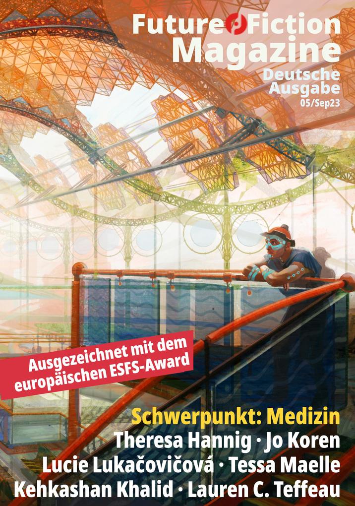 Produktbild: Future Fiction Magazine Nr. 05/Sep23 | Uwe Post, Theresa Hannig, Jo Koren, Lucie Lukacovicová, Tessa Maelle