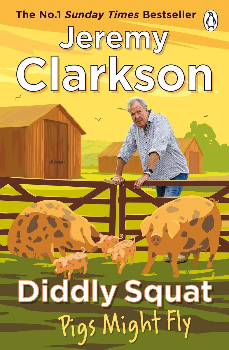 Produktbild: Diddly Squat: Pigs Might Fly | Jeremy Clarkson