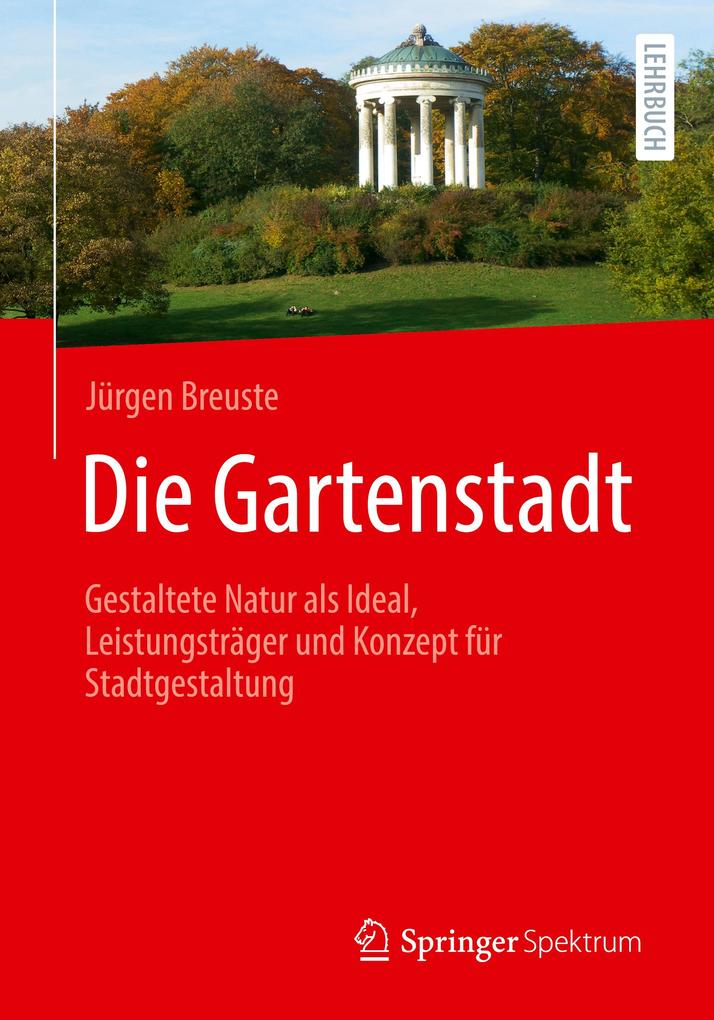 Produktbild: Die Gartenstadt | Jürgen Breuste