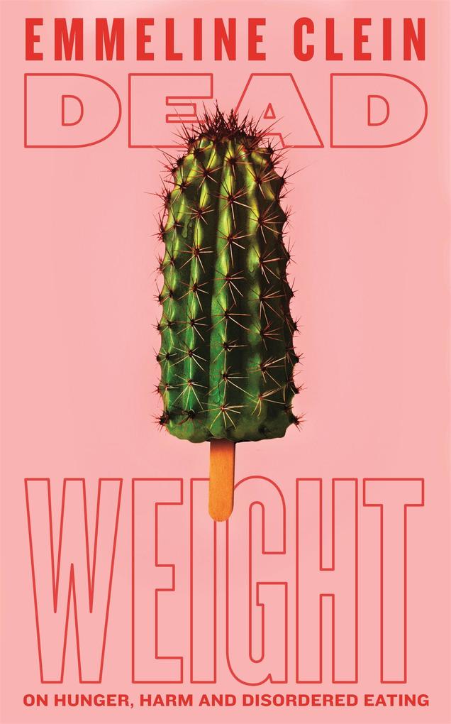 Produktbild: Dead Weight | Emmeline Clein