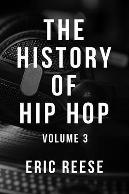 Produktbild: The History of Hip Hop | Eric Reese