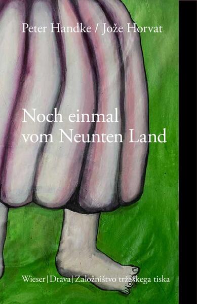 Produktbild: Noch einmal vom Neunten Land | Peter Handke, Jože Horvat