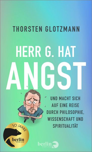 Produktbild: Herr G. hat Angst | Thorsten Glotzmann