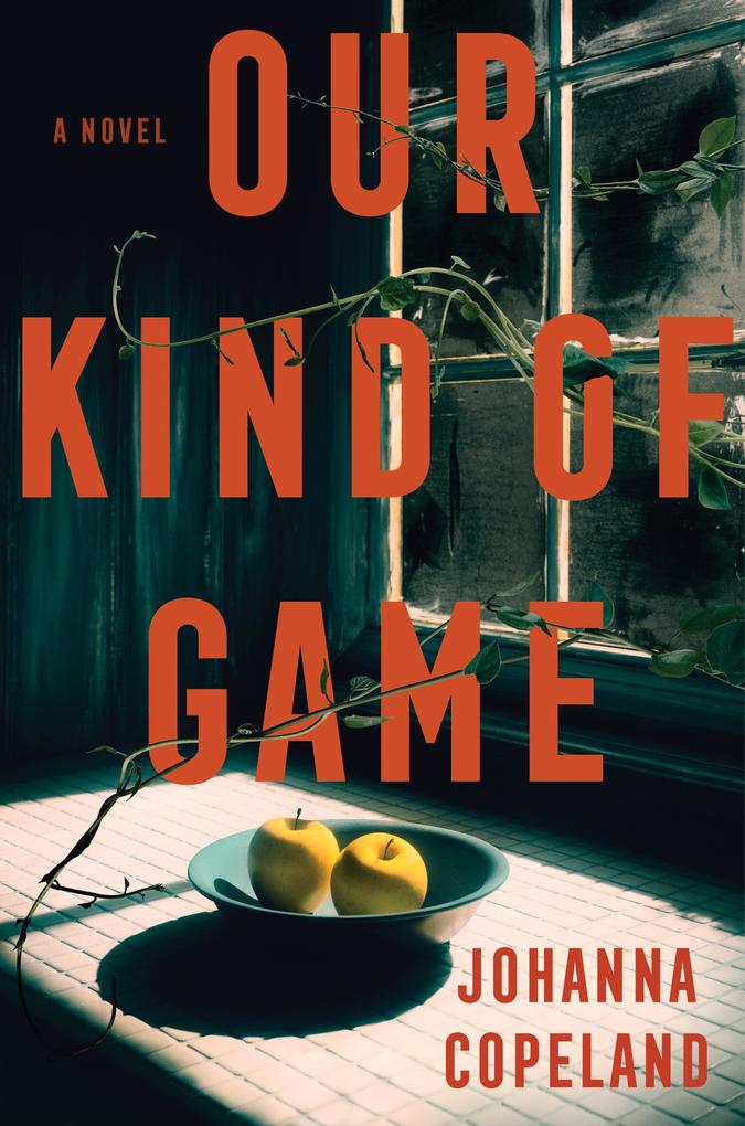 Produktbild: Our Kind of Game | Johanna Copeland