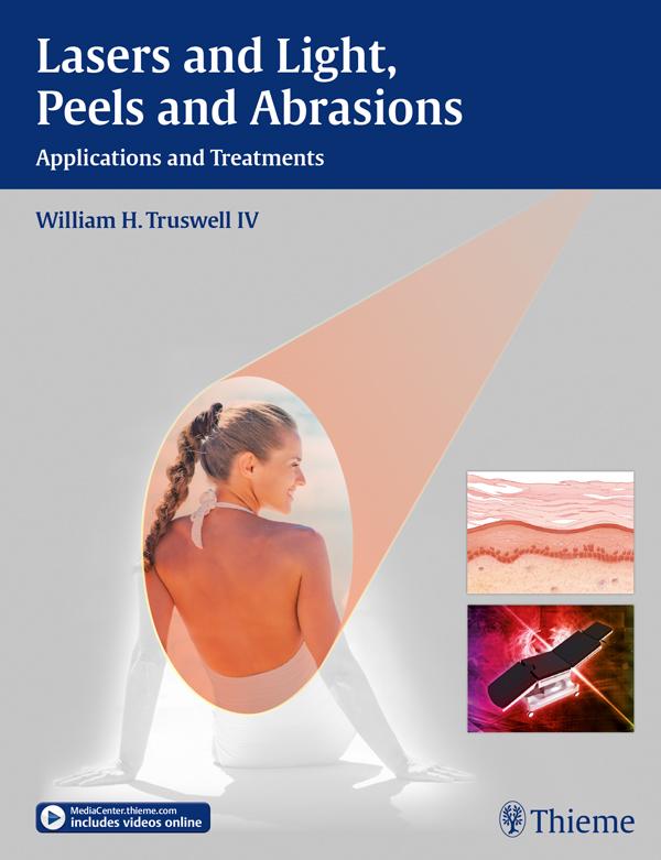 Produktbild: Lasers and Light, Peels and Abrasions | William H. Truswell