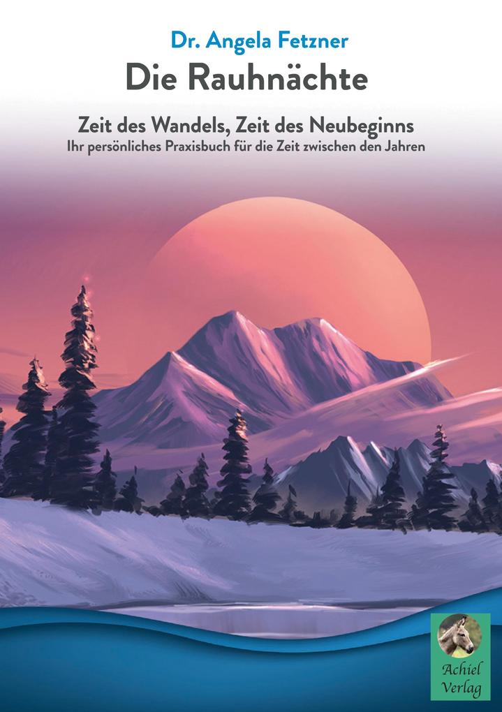 Produktbild: Die Rauhnächte | Angela Fetzner