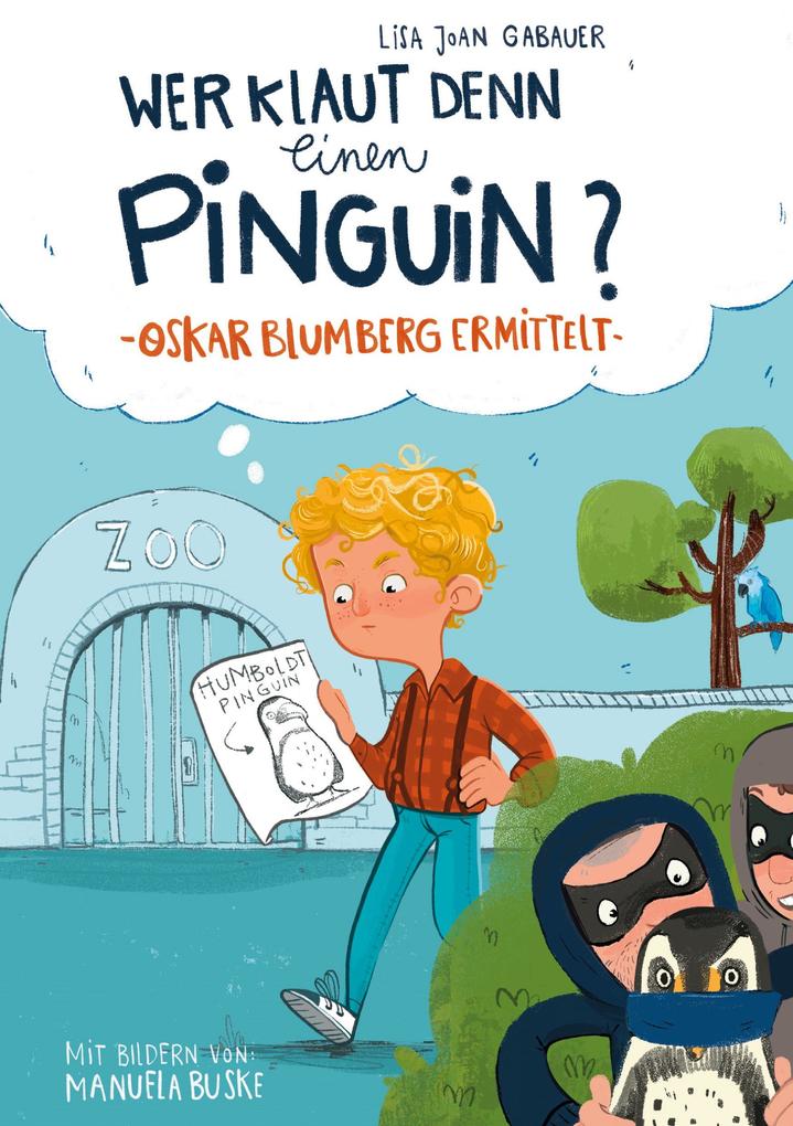Produktbild: Wer klaut denn einen Pinguin? | Lisa Joan Gabauer