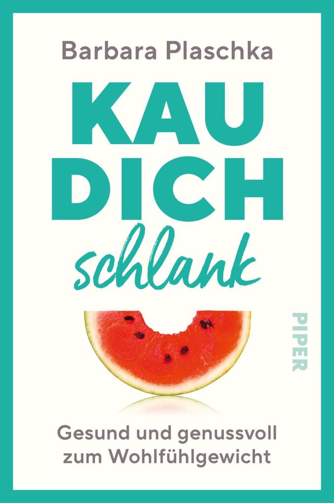 Produktbild: Kau dich schlank | Barbara Plaschka