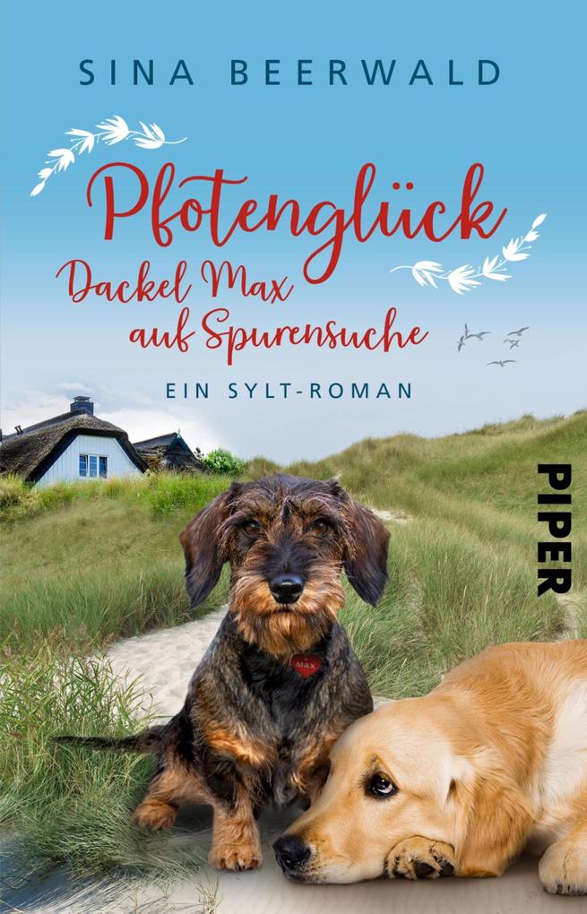 Produktbild: Pfotenglück - Dackel Max auf Spurensuche | Sina Beerwald