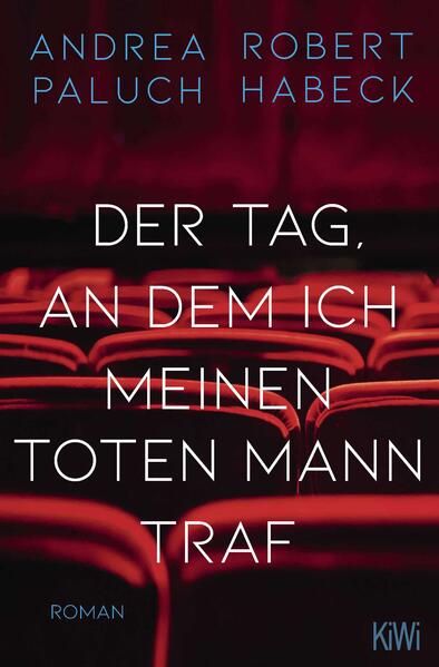 Produktbild: Der Tag, an dem ich meinen toten Mann traf | Robert Habeck, Andrea Paluch