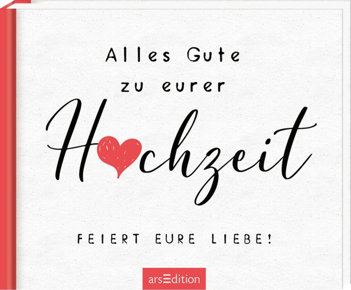 Produktbild: Alles Gute zu eurer Hochzeit. Feiert eure Liebe!