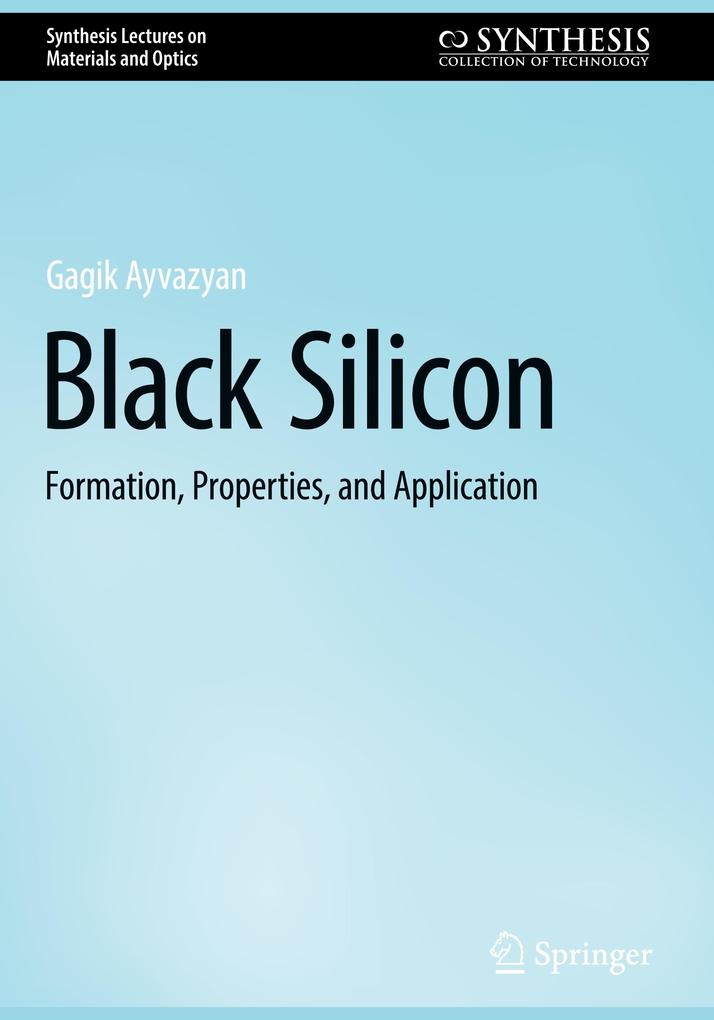 Produktbild: Black Silicon | Gagik Ayvazyan