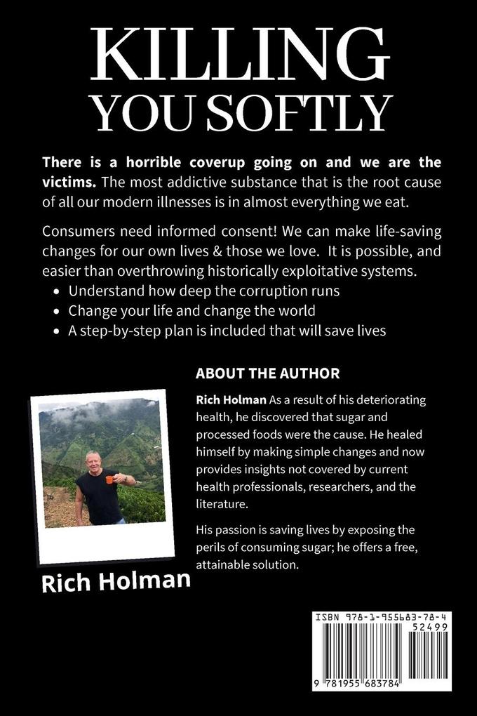 Weitere Ansicht: Killing You Softly | Rich Holman