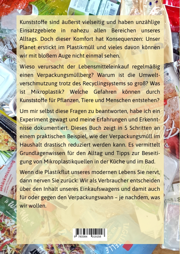 Weitere Ansicht: Plastikmüll reduzieren: Erprobte Schritte gegen Verpackungsabfall im Haushalt | Tino Eberl