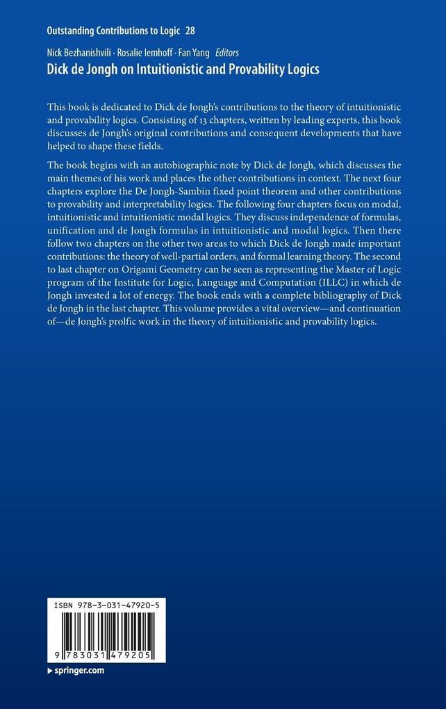 Weitere Ansicht: Dick de Jongh on Intuitionistic and Provability Logics