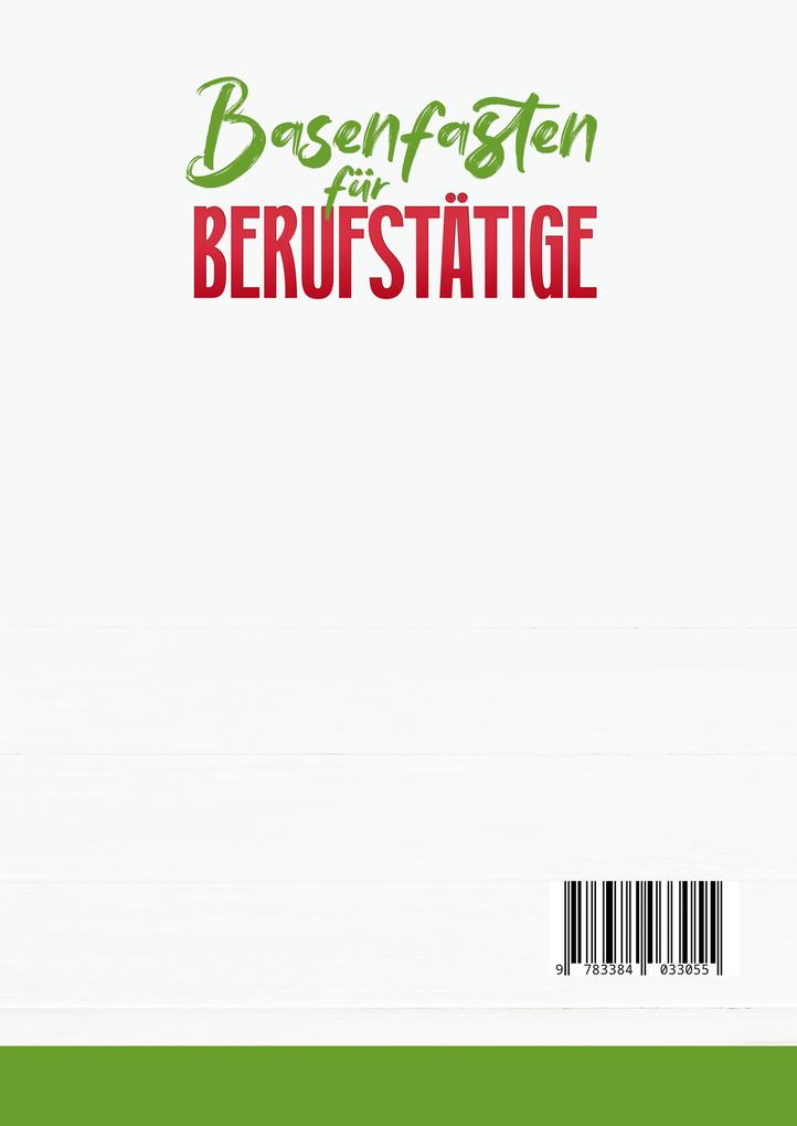 Weitere Ansicht: Basenfasten für Berufstätige | Beatrice Heinl
