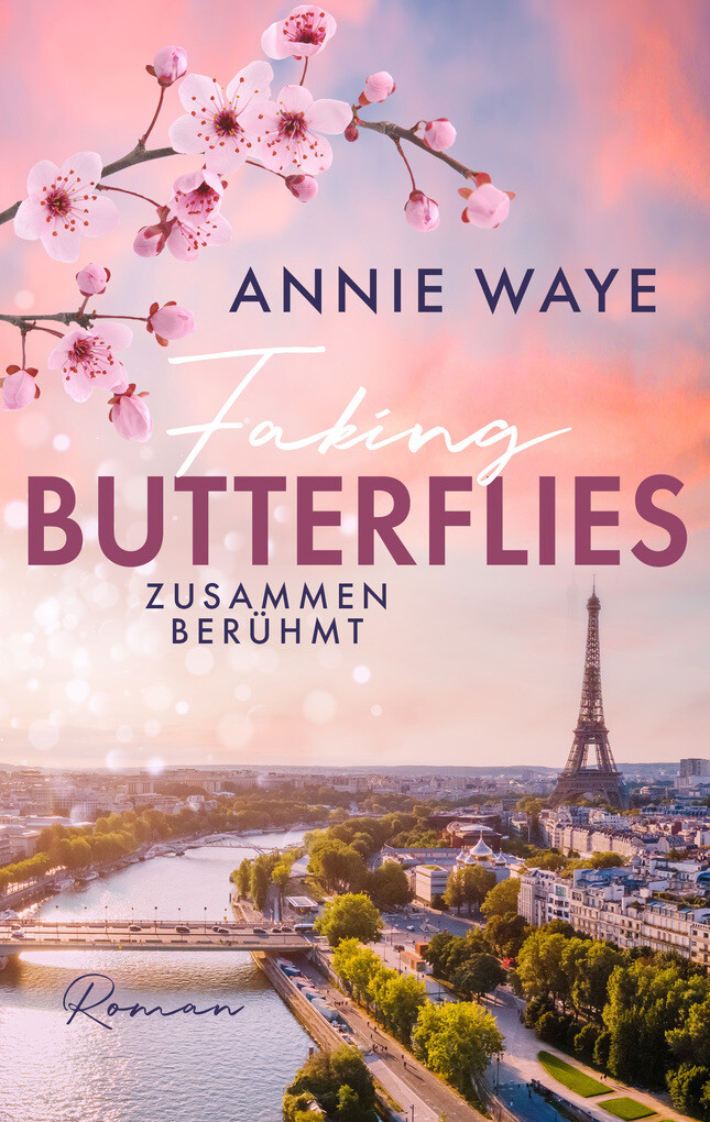 Weitere Ansicht: Faking Butterflies: Zusammen berühmt | Annie C. Waye