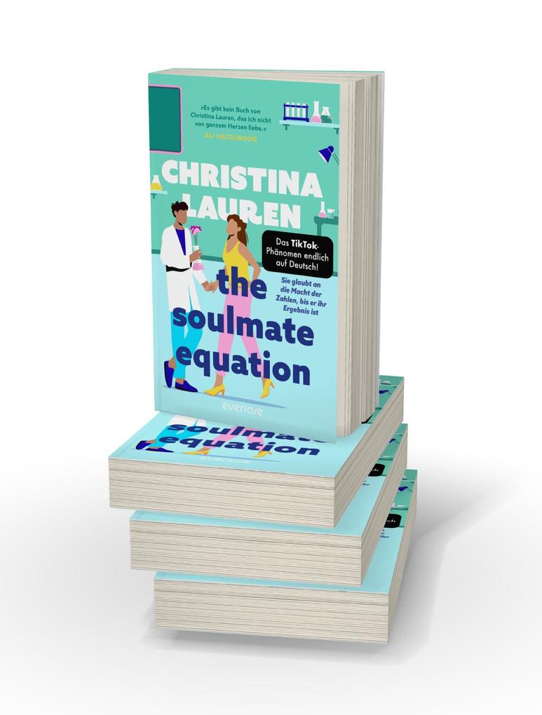 Weitere Ansicht: The Soulmate Equation - Sie glaubt an die Macht der Zahlen, bis er ihr Ergebnis ist | Christina Lauren