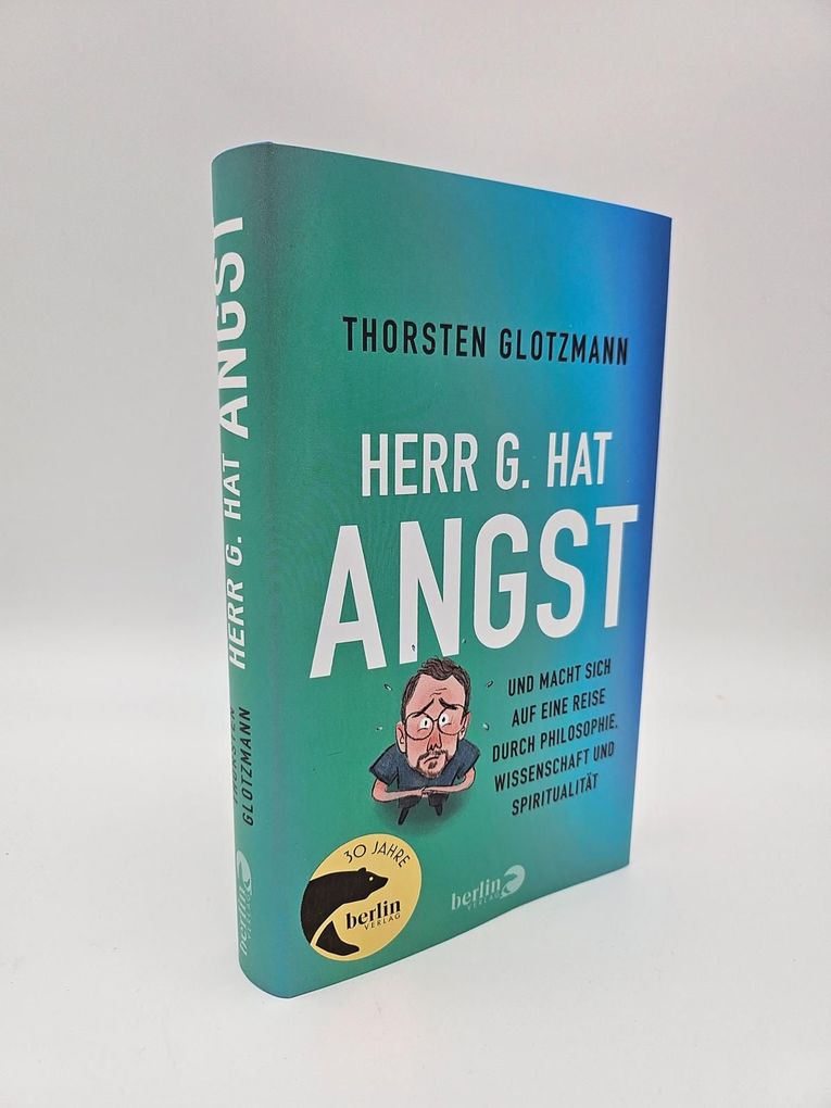 Weitere Ansicht: Herr G. hat Angst | Thorsten Glotzmann