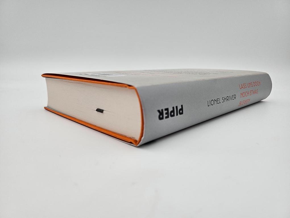 Weitere Ansicht: Lass uns doch noch etwas bleiben | Lionel Shriver