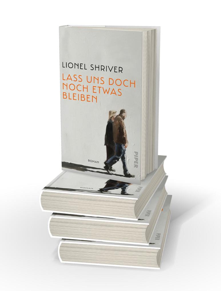 Weitere Ansicht: Lass uns doch noch etwas bleiben | Lionel Shriver