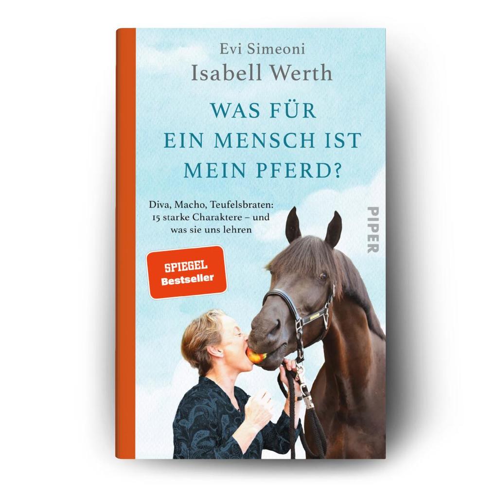 Weitere Ansicht: Was für ein Mensch ist mein Pferd? | Isabell Werth, Evi Simeoni