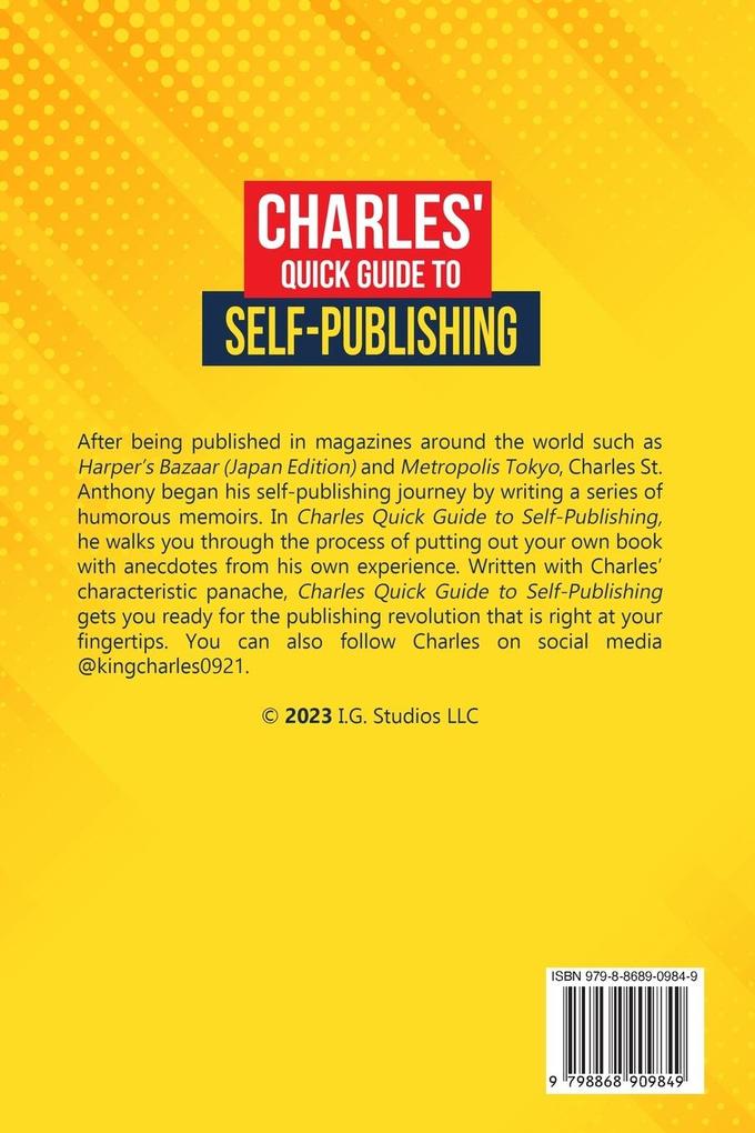 Weitere Ansicht: Charles' Quick Guide to Self-Publishing | Charles St. Anthony