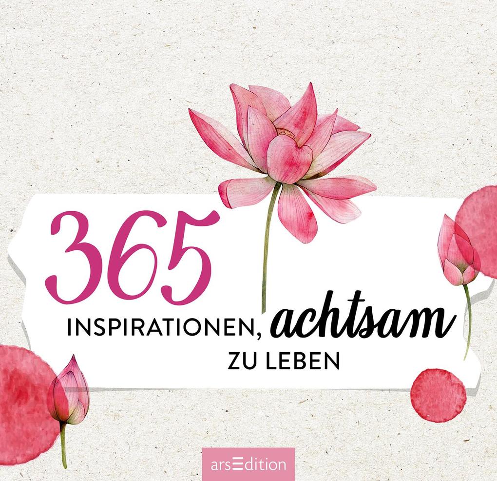 Weitere Ansicht: 365 Inspirationen, achtsam zu leben