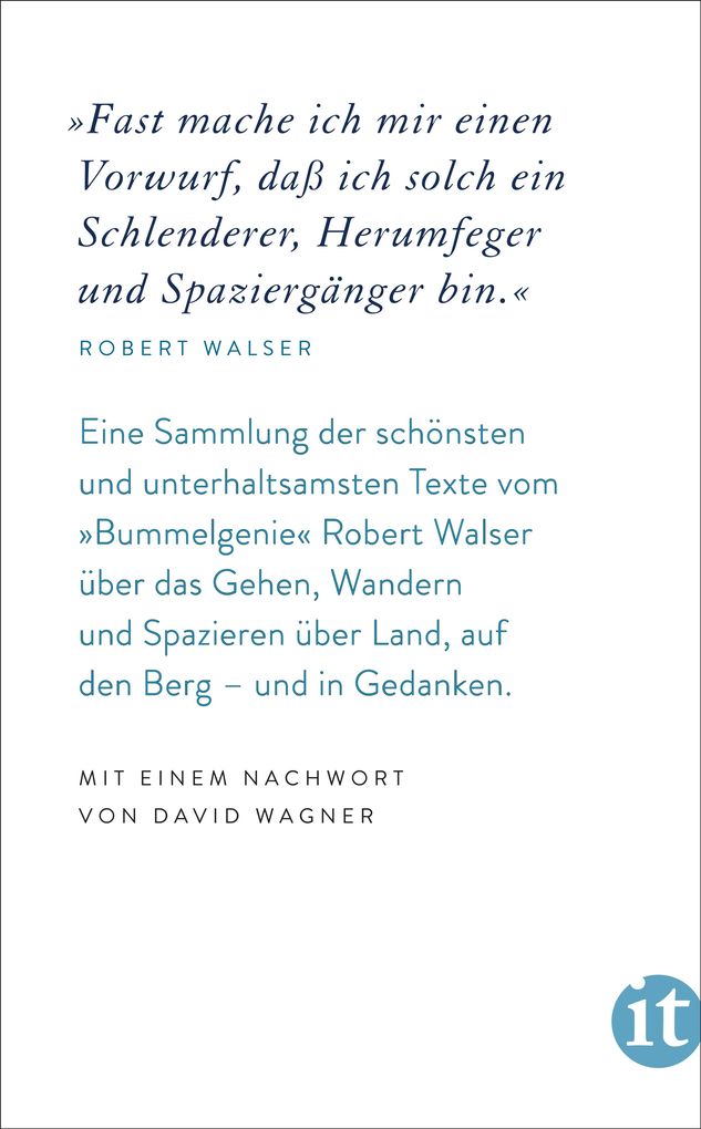Weitere Ansicht: 'Spazieren muß ich unbedingt' | Robert Walser