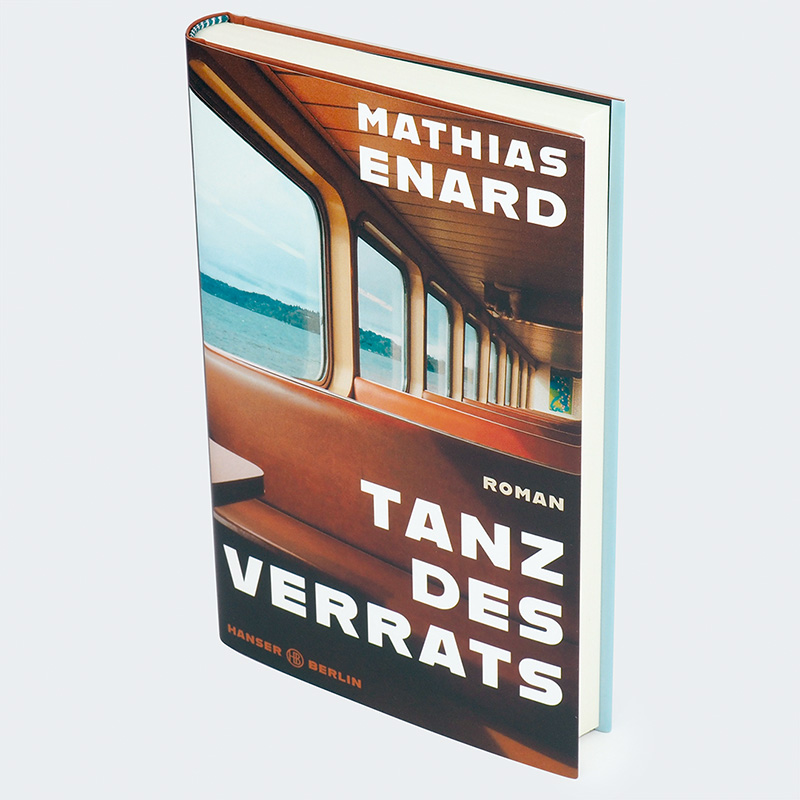 Weitere Ansicht: Tanz des Verrats | Mathias Enard