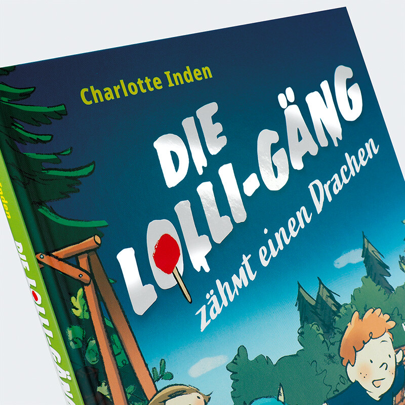 Weitere Ansicht: Die Lolli-Gäng zähmt einen Drachen | Charlotte Inden