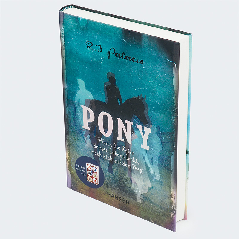 Weitere Ansicht: Pony | R. J. Palacio