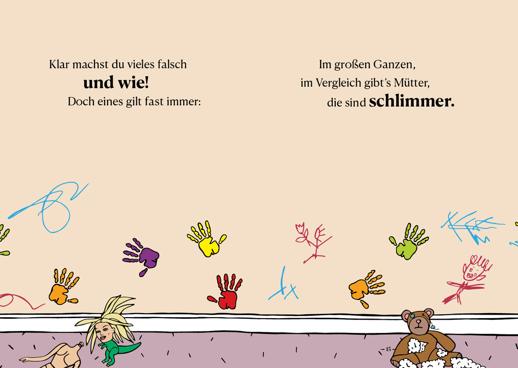 Weitere Ansicht: Es gibt viel schlimmere Mütter als dich | Glenn Boozan