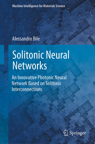 Produktbild: Solitonic Neural Networks | Alessandro Bile