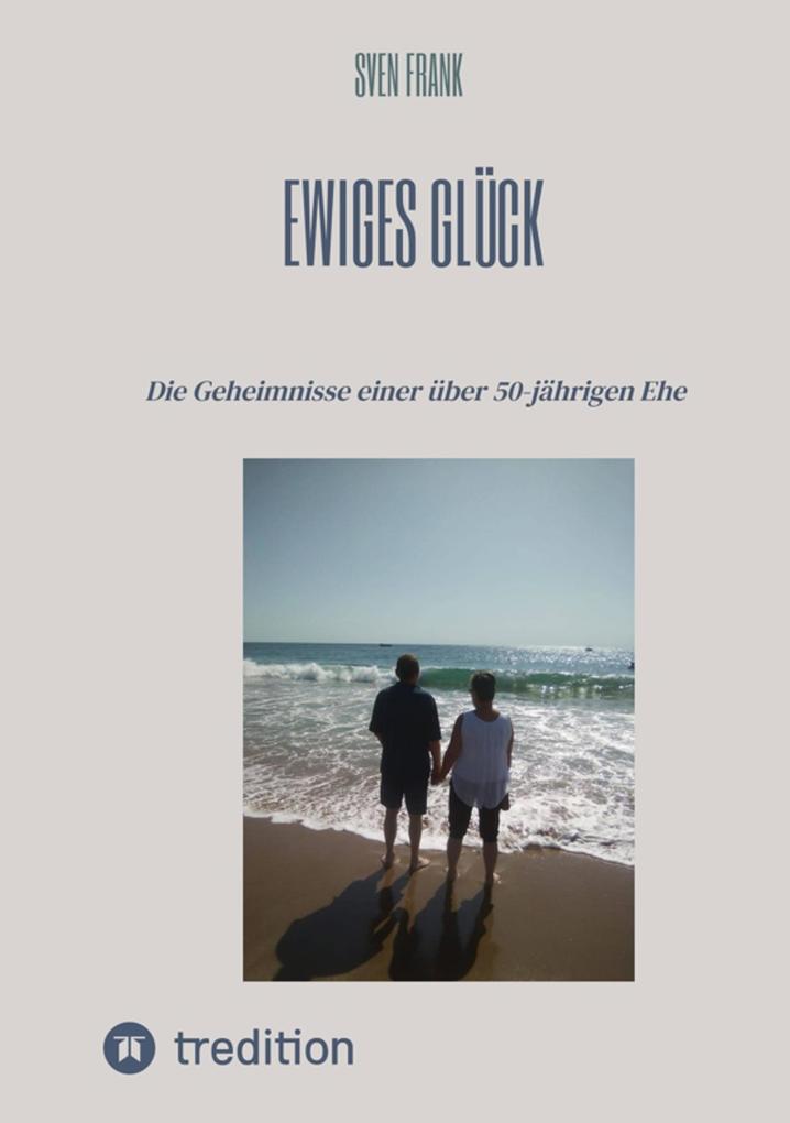 Produktbild: Ewiges Glück | Sven Frank