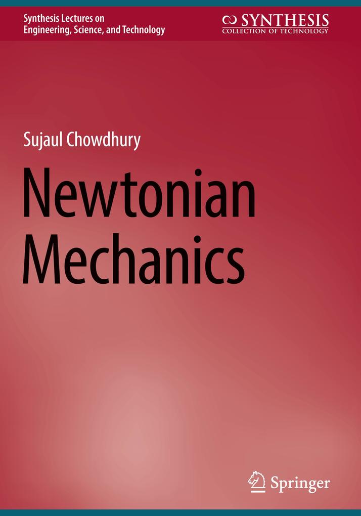 Produktbild: Newtonian Mechanics | Sujaul Chowdhury