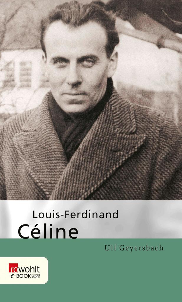 Produktbild: Louis-Ferdinand Céline | Ulf Geyersbach