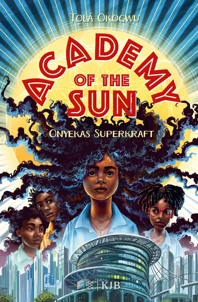 Produktbild: Academy of the Sun - Onyekas Superkraft | Tlá Okogwu