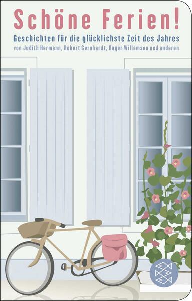 Produktbild: Schöne Ferien! Geschichten für die glücklichste Zeit des Jahres