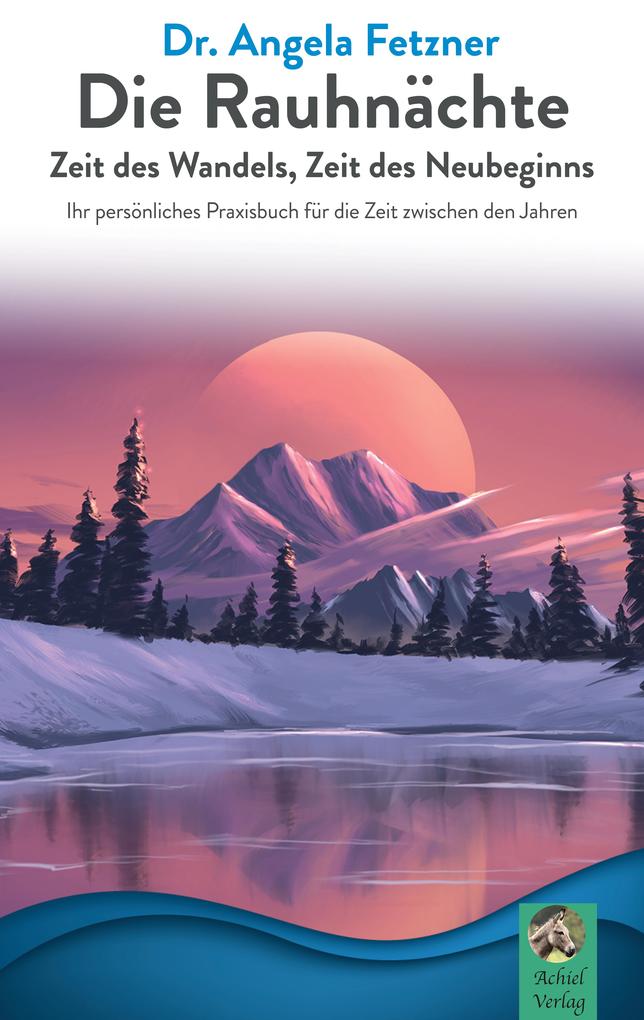 Produktbild: Die Rauhnächte | Angela Fetzner