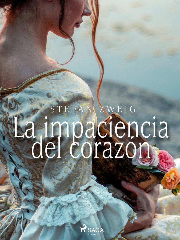 Produktbild: La impaciencia del corazón | Stefan Zweig