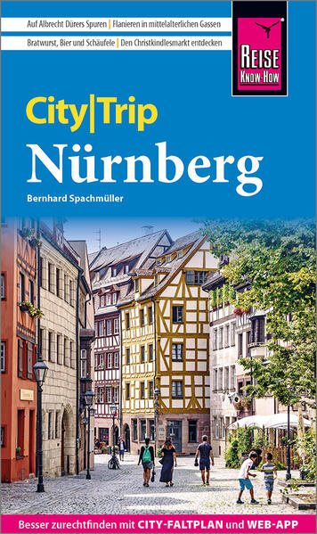 Produktbild: Reise Know-How CityTrip Nürnberg | Bernhard Spachmüller