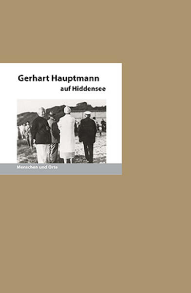 Produktbild: Gerhart Hauptmann auf Hiddensee | Bernd Erhard Fischer